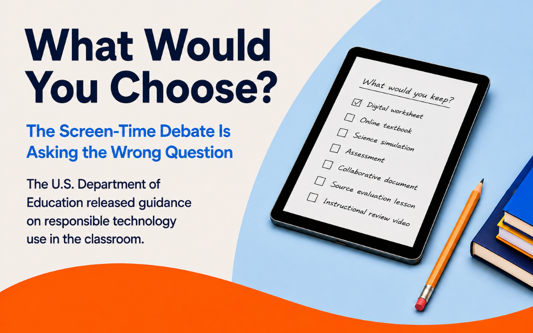 What Would You Choose graphic about responsible classroom screen time and technology use